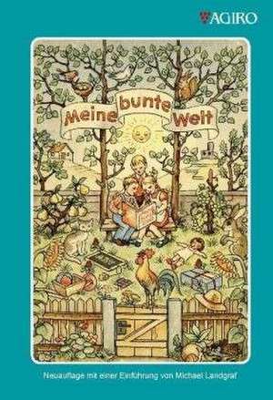 Meine bunte Welt de Heinrich Rembe