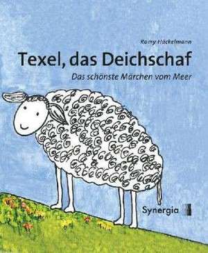 Texel, das Deichschaf de Romy Häckelmann