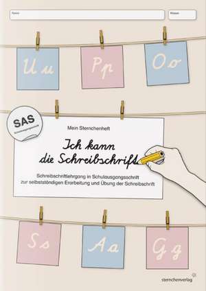 Ich kann die Schreibschrift in SAS de Katrin Langhans