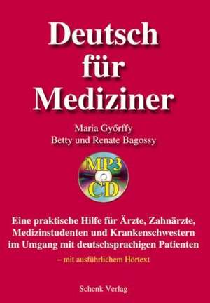 Deutsch für Mediziner de Marie Györffy