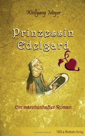 Prinzessin Edelgard de Wolfgang Meyer