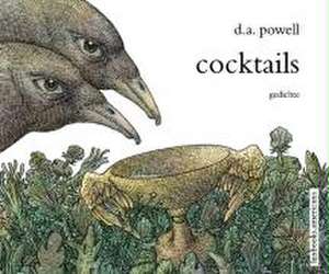 Cocktails de D. A. Powell