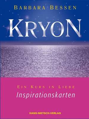 Kryon - Ein Kurs in Liebe de Barbara Bessen