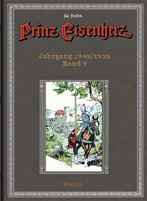 Prinz Eisenherz. Hal Foster Gesamtausgabe - Band 7 de Harold R. Foster