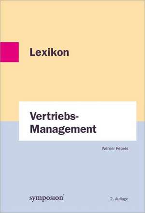 Lexikon Vertriebsmanagement de Werner Pepels