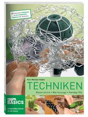 Techniken de Karl-Michael Haake