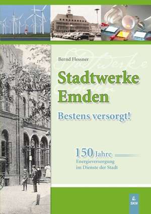 Stadtwerke Emden de Bernd Flessner