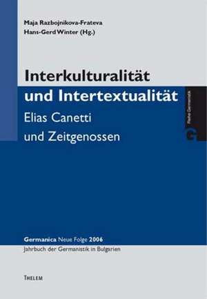 Interkulturalität und Intertextualität de Maja Razbojnikova-Frateva