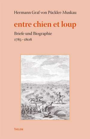 entre chien et loup 1 de Hermann Fürst von Pückler-Muskau