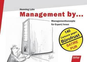 Management by... de Henning Lühr