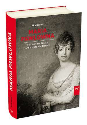 Maria Pawlowna de Rita Seifert