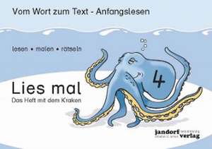 Lies mal 4 - Das Heft mit dem Kraken de Jan Debbrecht