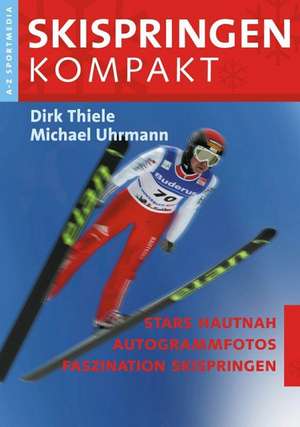 Skispringen Kompakt de Dirk Thiele