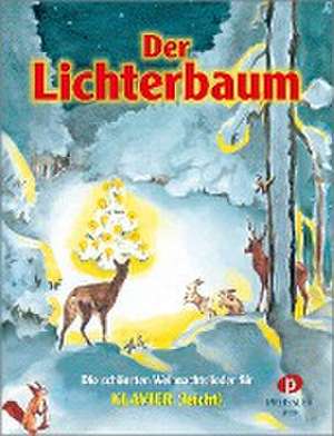 Der Lichterbaum de Anne Terzibaschitsch