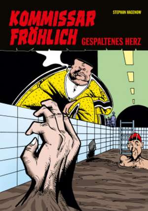 Kommissar Fröhlich 7 de Stephan Hagenow