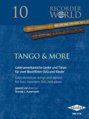 Tango & More de Ronald J. Autenrieth