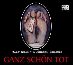 Ganz schön tot de Ralf Kramp