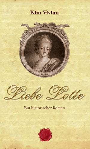 Liebe Lotte de Kim Vivian