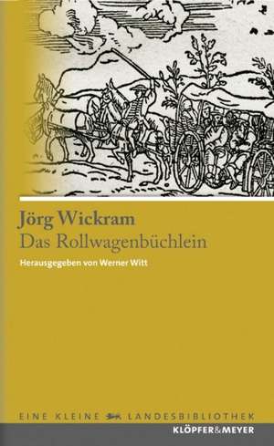 Das Rollwagenbüchlein de Jörg Wickram