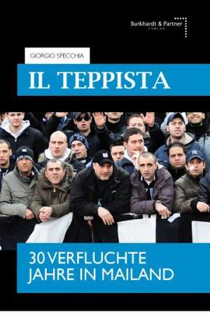 IL TEPPISTA - DER ROWDY de Giorgio Specchia