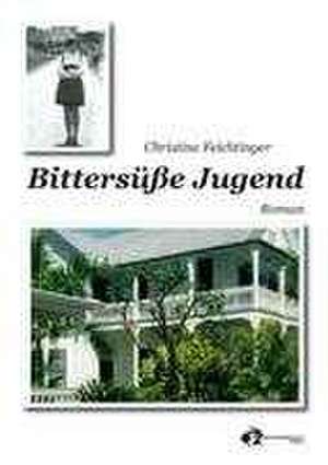 Bittersüße Jugend