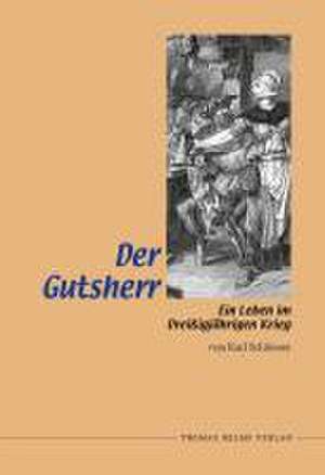 Der Gutsherr de Karl Schlösser