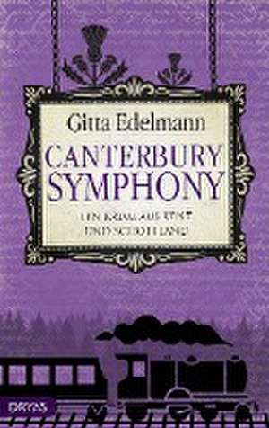 Canterbury Symphony de Gitta Edelmann