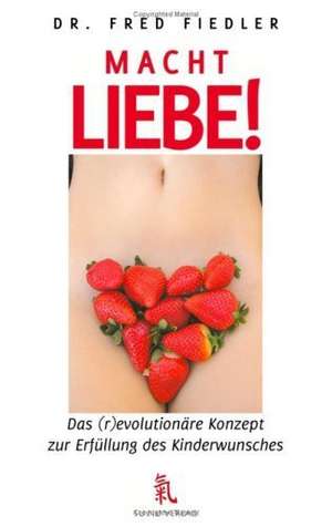 Macht Liebe