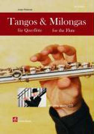 Tangos & Milongas für Querflöte de Jorge Polanuer