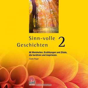 Sinn-volle Geschichten 2 de Gisela Rieger