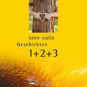 Sinn-volle Geschichten 1+2+3 de Gisela Rieger