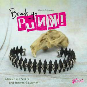 Beads go Punk! de Claudia Schumann