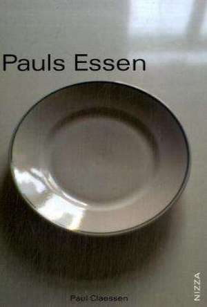 Pauls Essen de Paul Claessen