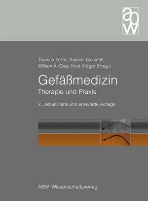 Gefäßmedizin de Thomas Zeller