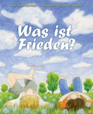 Was ist Frieden de Etan Boritzer