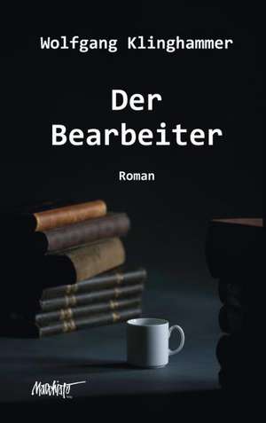 Der Bearbeiter de Wolfgang Klinghammer