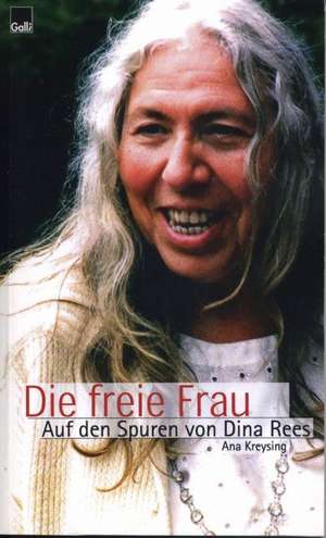 Die Freie Frau de Ana Kreysing