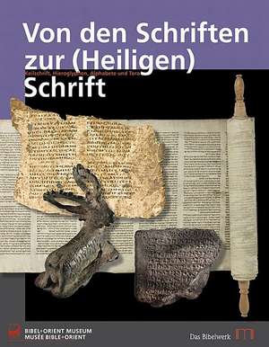 Von den Schriften zur (Heiligen) Schrift de Hans Ulrich Steymanns