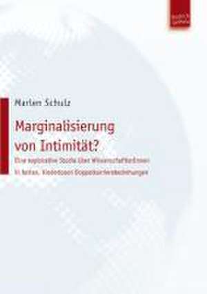 Marginalisierung von Intimität? de Marlen Schulz