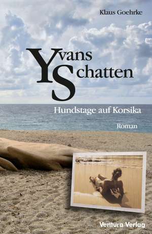 Yvans Schatten de Klaus Goehrke