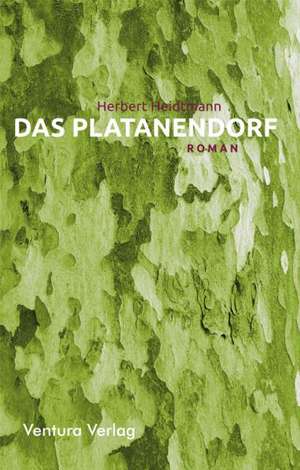 Das Platanendorf de Herbert Heidtmann