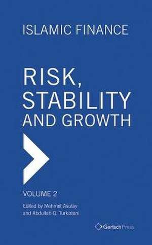 Islamic Finance - Risk, Stability and Growth