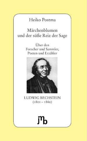 Märchenblumen und der süße Reiz der Sage de Heiko Postma