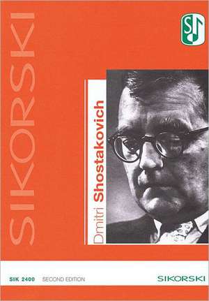 Dmitri Shostakovich Catalog of Works: 2nd Edition de Mark Heyer