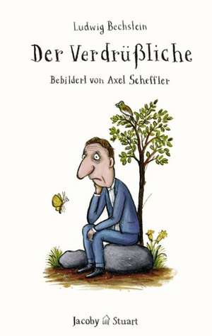 Der Verdrüßliche de Axel Scheffler