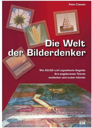 Die Welt der Bilderdenker de Peter Classen