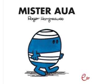 Mister Aua de Roger Hargreaves