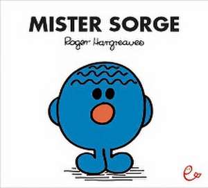 Mister Sorge de Roger Hargreaves