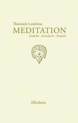 Meditation de Thanassis Lambrou