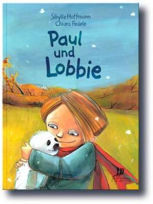 Paul und Lobbie de Sibylle Hoffmann